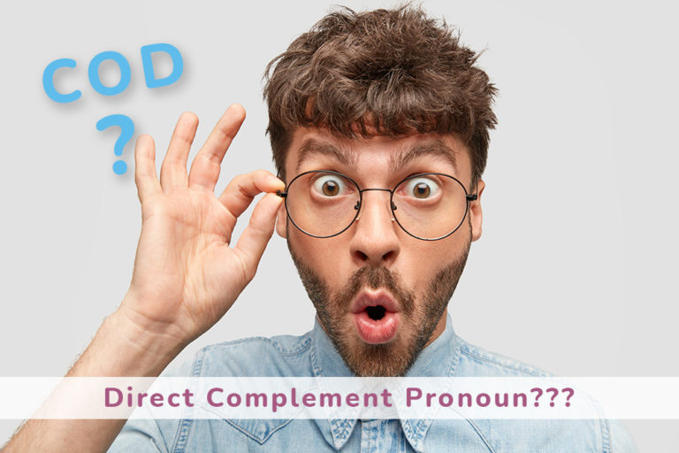 the-direct-object-complement-in-french-c-o-d-and-direct-complement